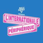 L'Internationale Périphérique 2026