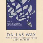 Dallas Wax and Key Found at Wellfleet Beachcomber