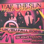 Hail The Sun UK/EU Fall Tour