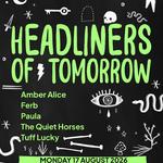 Headliners of tomorrow 
