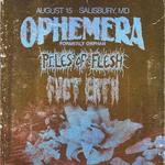 Lurking Class: Ophemera, Piles of Flesh, Fvct Erth
