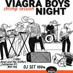 Viagra Boys Night, Shrimp Session