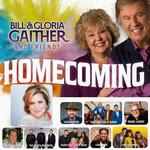 Bill & Gloria Gaither And Friends Homecoming  2026