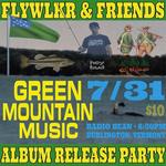 Flywlkr Live - Green Mountain Music Album Release Party
