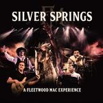 Silver Springs A Fleetwood Mac Experience 