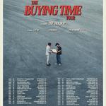 The BUYING TIME Tour