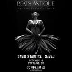 BEATS ANTIQUE w/ Savej, David Starfire