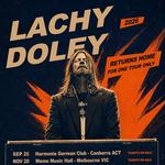 Lachy Doley - Returns Home Tour - Harmonie German Club