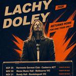 Lachy Doley - Returns Home Tour - Bundy Hall