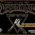 Dopethrone w/ PLQ MRX + Darkdruid + Ghost In Me
