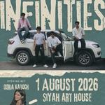 Infinities Live @ Siyah Arthouse