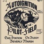 Autoignition & Pilot Field w/ Gas Station, Ok Buddy, & Beverly Marsh