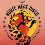 Horse Meat Disco: Autumn Edition