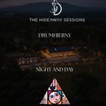 The Hideway Sessions Drumhierny x Night and Day 2026