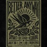 Better Anyway, Dimwit, Off-Leash, Resin Ring @ The Oregon Express
