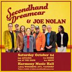 Secondhand Dreamcar & Joe Nolan at the Harmony Music Hall