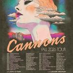 Cannons - The Everything Glows Tour