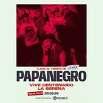 PAPANEGRO en LA SERENA