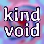 Kind Void