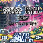 Stories Through Storms w/ sb|dmproject & More