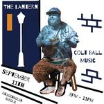 Colt Ball Music Lights the Way at The Lantern