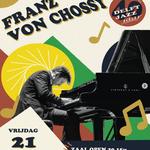 Franz von Chossy solo concert