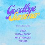 Goodbye Summer Fest