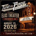 Turn The Page In Prescott! Historic Elks Theater