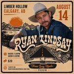  Ryan Lindsay @ The Limber Hollow — Calgary, AB