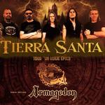 TOUR "UN VIAJE ÉPICO" ¡TIERRA SANTA & ARMAGEDÓN en concierto! 