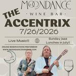 Sunday Jazz Lunches in July with The Accentrix!!!!