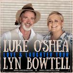 Luke O'Shea and Lyn Bowtell, Love & Laughter Tour - Mantra Studio, Yarraville VIC