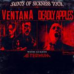 SAINTS OF SICKNESS TOUR