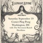 Elephant Stone + The Stevenson Ranch Davidians