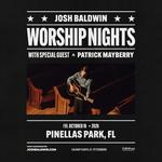 Worship Nights Tour with Josh Baldwin