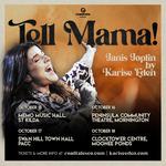 TELL MAMA! Janis Joplin by Karise Eden