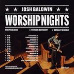 Worship Nights Tour
