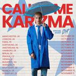CALL ME KARIZMA: US TOUR 2026