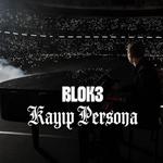Blok3 'Kayıp Persona'