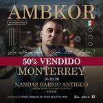 AMBKOR en MONTERREY (MÉXICO) "LOS ÚLTIMOS VIVOS" - Gira 2026 LATAM