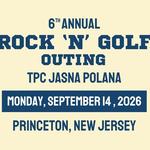 6th Annual Rock 'N' Golf Outing