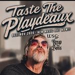 REHAB;s Taste the Playdeaux Tour 