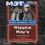 MJT @ Ripple Rays