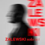 Zalewski solo act