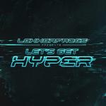 Let's Get Hyper