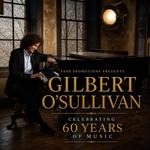 Gilbert O'Sullivan | Celebrating 60 Years Of Music