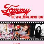 Tommy The Screening Japan Tour