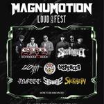 Magnumotion Loud Fest 