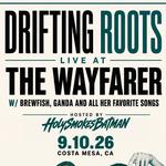 Drifting Roots w/ Brewfish & More