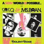 A SEXY WORLD IS POSSIBLE 